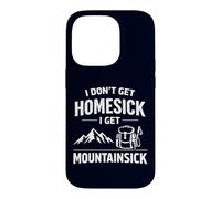 Carcasa para iPhone 14 Pro I Don't Get Homesick I Get Mountainsick Divertido Juego de Palabras de Senderismo