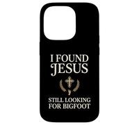 Carcasa para iPhone 14 Pro I Found Jesus Still Looking For Bigfoot Cristian fe Rezando