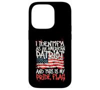 Carcasa para iPhone 14 Pro I Identify As An American Patriot This Is My Pride Flag