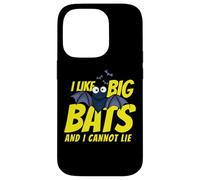 Carcasa para iPhone 14 Pro I Like Big Bats and I Cannot Lie Funny Bat Lovers