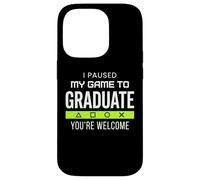 Carcasa para iPhone 14 Pro I Paused My Game To Graduate Graduate Funny Gamer Grad