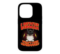 Carcasa para iPhone 14 Pro I Rescue Birman Cat What's Your Superpower Funny Cats Lover