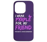 Carcasa para iPhone 14 Pro I Wear Purple for my Friend Pancreatic Cancer Awareness