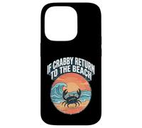Carcasa para iPhone 14 Pro If Crabby Return To The Beach Vintage Crab
