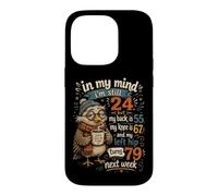 Carcasa para iPhone 14 Pro In My Mind Im Still 24, Cita Divertida de café para pájaros Mayores