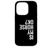 Carcasa para iPhone 14 Pro Is My Horse Okay Saltadores de Caballos Saltando Ecuestre Divertido