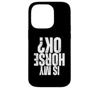 Carcasa para iPhone 14 Pro Is My Horse Okay Saltadores de Caballos Saltando Ecuestre Divertido