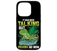 Carcasa para iPhone 14 Pro It Was Nice Talking but Iguana Go Now Iguana Funny Pun
