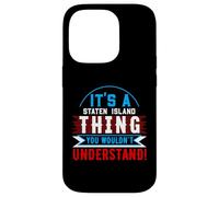 Carcasa para iPhone 14 Pro It's A Staten Island Thing - Camiseta de Ciudad