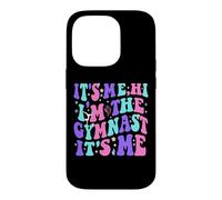 Carcasa para iPhone 14 Pro It's Me Hi I'm The Gymnast It's Me Exercise Lovers Girls