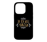 Carcasa para iPhone 14 Pro Ja Ich Will Tanza Divertida Frase de Baile