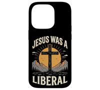 Carcasa para iPhone 14 Pro Jesus Was A Liberal