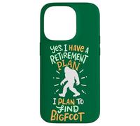 Carcasa para iPhone 14 Pro Jubilado Sí Tengo un Plan de Jubilación Planeo Encontrar Bigfoot