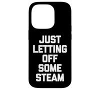 Carcasa para iPhone 14 Pro Just Letting Off Some Steam - Divertido Dicho Entrenamiento Muscular Gimnasio