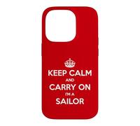 Carcasa para iPhone 14 Pro Keep Calm and Carry On I'm a Sailor - Divertido