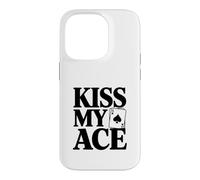 Carcasa para iPhone 14 Pro Kiss My Ace Funny Poker Lover para Jugadores de Cartas