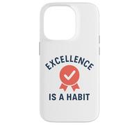 Carcasa para iPhone 14 Pro La Excelencia es un hábito | Día Mundial de la Calidad | Regalo en el Lugar de Trabajo