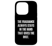 Carcasa para iPhone 14 Pro La Fragancia Siempre se Queda a Mano da Cita de Rosa