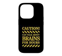 Carcasa para iPhone 14 Pro La precaución Puede Hablar sobre el Cerebro Durante Horas | Neurociencia