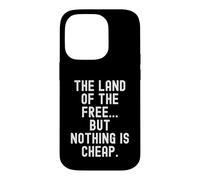 Carcasa para iPhone 14 Pro La Tierra de los Libres Pero Nada es sarcástico Barato