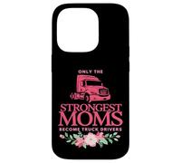 Carcasa para iPhone 14 Pro Las mamás más Fuertes se convierten en Camioneros Camioneros mamá