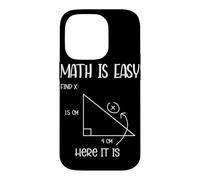 Carcasa para iPhone 14 Pro Las matemáticas Son fáciles Encontrar geometría X Divertido Profesor Matemático