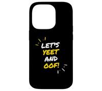 Carcasa para iPhone 14 Pro Let's Yeet and Oof Funny Video Game Meme Gift For Gamer Kids