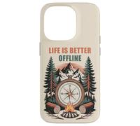 Carcasa para iPhone 14 Pro Life is Better Offline - Camping & Hiking Outdoors Nature