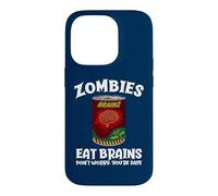 Carcasa para iPhone 14 Pro Los Zom omen Cerebros no se preocupan sarcástico Zombie Halloween
