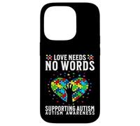 Carcasa para iPhone 14 Pro Love Needs No Words Autism Awareness Support Gifts Parents