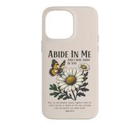 Carcasa para iPhone 14 Pro MAX Abide In Me Juan 15:4 Biblia Cristiana Escritura Flores
