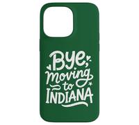 Carcasa para iPhone 14 Pro MAX Adiós, Mudarse a Indiana