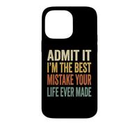 Carcasa para iPhone 14 Pro MAX Admit It Im The Best Mistake Funny Retro Parejas Cita