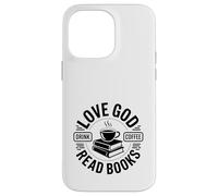 Carcasa para iPhone 14 Pro MAX ¡Ama a Dios, Bebe café, Lee Libros!