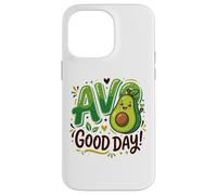 Carcasa para iPhone 14 Pro MAX Avocado Lover AVO Good Day Food Juego de Palabras Guacamole