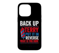 Carcasa para iPhone 14 Pro MAX Back up Terry Put it in Reverse 4th of July for Men Women