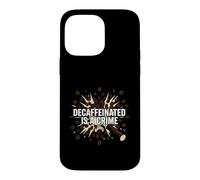 Carcasa para iPhone 14 Pro MAX Barista Espresso Decaffeinated Is A Crime
