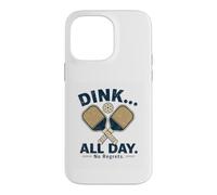 Carcasa para iPhone 14 Pro MAX Bebe Todo el día sin arrepentimientos, Divertido Pickleball