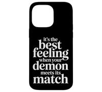 Carcasa para iPhone 14 Pro MAX Best Feeling When Your Demon Meets Its Match -