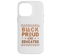 Carcasa para iPhone 14 Pro MAX Black Proud and Educated Celebrating Black History Month