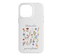 Carcasa para iPhone 14 Pro MAX Bloom Where You Are Planted Gardening Floral Motivational