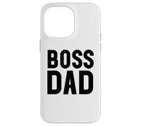 Carcasa para iPhone 14 Pro MAX Boss Dad Men Dad Boss Hombre Papa Bossy Daddy Boss Father