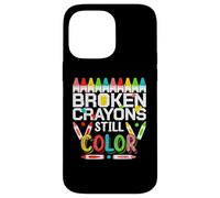 Carcasa para iPhone 14 Pro MAX Broken Crayons Still Color Mental Health Awareness Men Women