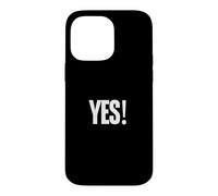 Carcasa para iPhone 14 Pro MAX Camisa That Says Yes - Un diseño Que Dice sí