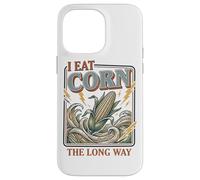 Carcasa para iPhone 14 Pro MAX Camisa vergonzosa I Eat Corn The Long Way Funny Adult Humor