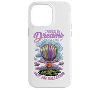Carcasa para iPhone 14 Pro MAX Carried by Dreams Lifted by Hot Air Balloons