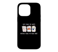 Carcasa para iPhone 14 Pro MAX Cats Make Me Happy Humans Make My Head Hurt for Cat Lovers