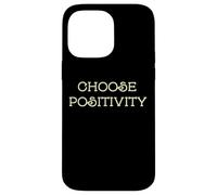 Carcasa para iPhone 14 Pro MAX Choose Positivity Joy and Happiness Motivation Design