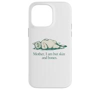 Carcasa para iPhone 14 Pro MAX Cita de Gato Mother I Am But Skin and Bones