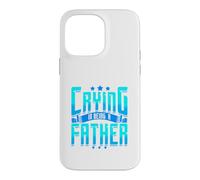 Carcasa para iPhone 14 Pro MAX Cita Divertida de paternidad sin Humor de papá Que llora